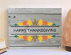 Happy Thanksgiving wood sign