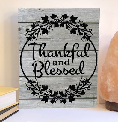 Thankful and blessed wood sign