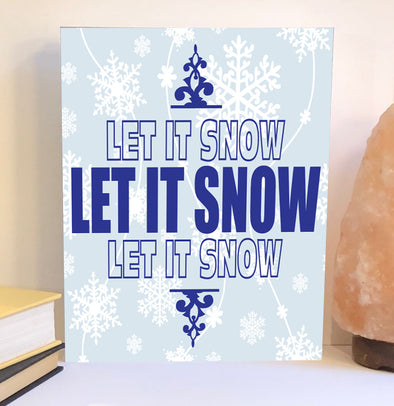 Let it snow wood sign