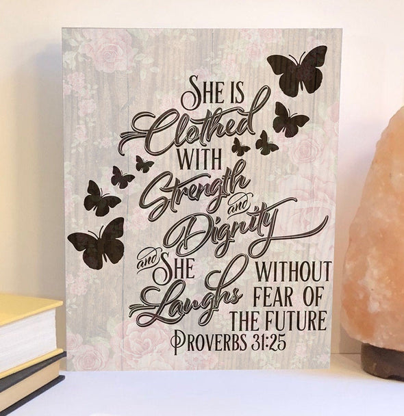 She is clothed with strength wood sign