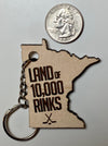 Minnesota keychain, funny Minnesota wood keychain, land of 10000 rinks keychain, hockey keychain