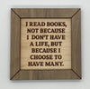 Reading custom wood sign, wood reading sign, gift for reader, gift for book lover