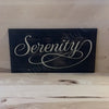 Serenity wood sign