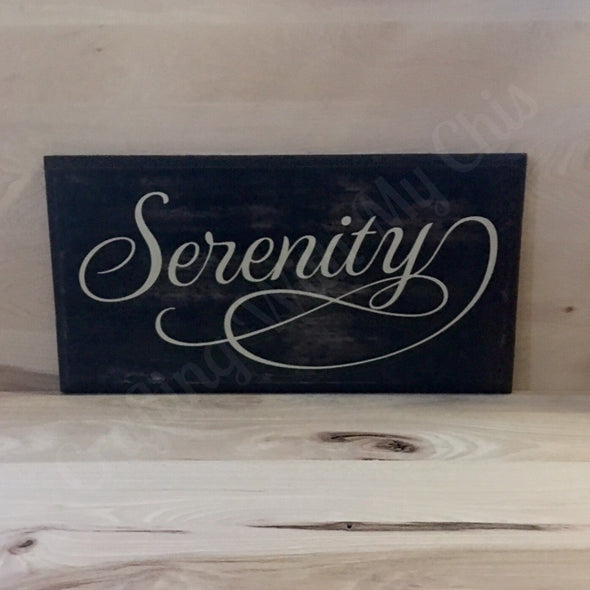 Serenity wood sign