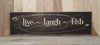 Live laugh fish wood sign for cabin decor or man cave.