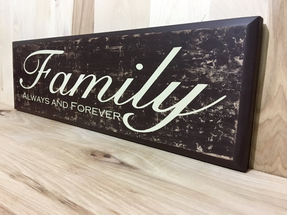 Family Always And Forever Wood Sign, Family Wooden Sign – Crafting With ...