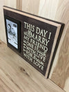 This day I will marry my friend wedding wood sign with attached frame.