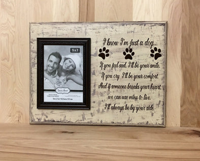 I know I am just a dog wood sign with picture frame attached.