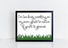 I'm too busy grass is greener art print.