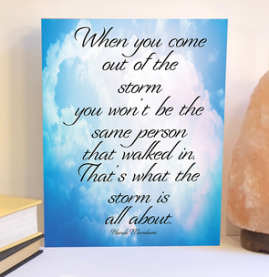 Out of the storm wood sign, motivational sign