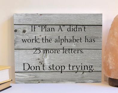 Plan A wood sign, inspirational product