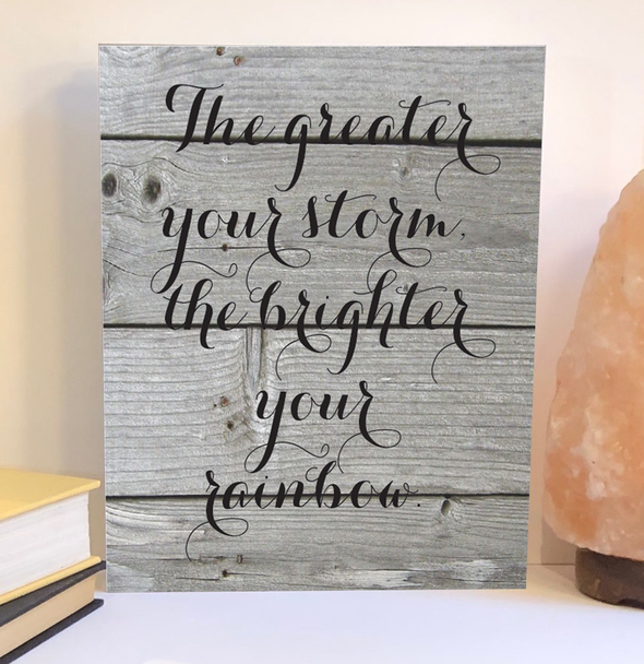 The greater your storm wood sign, inspirational product